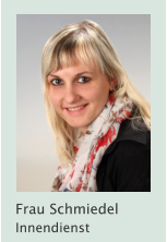 Frau Schmiedel Innendienst